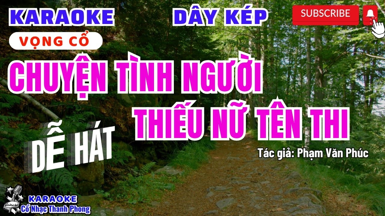 Karaoke Vọng Cổ CHUYỆN TÌNH NGƯỜI THIẾU NỮ TÊN THI | Dây Kép