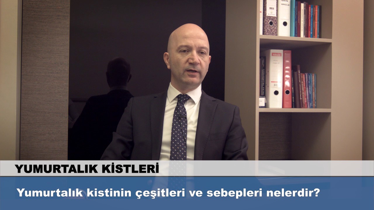 Yumurtalık kistinin çeşitleri ve sebepleri nelerdir?
