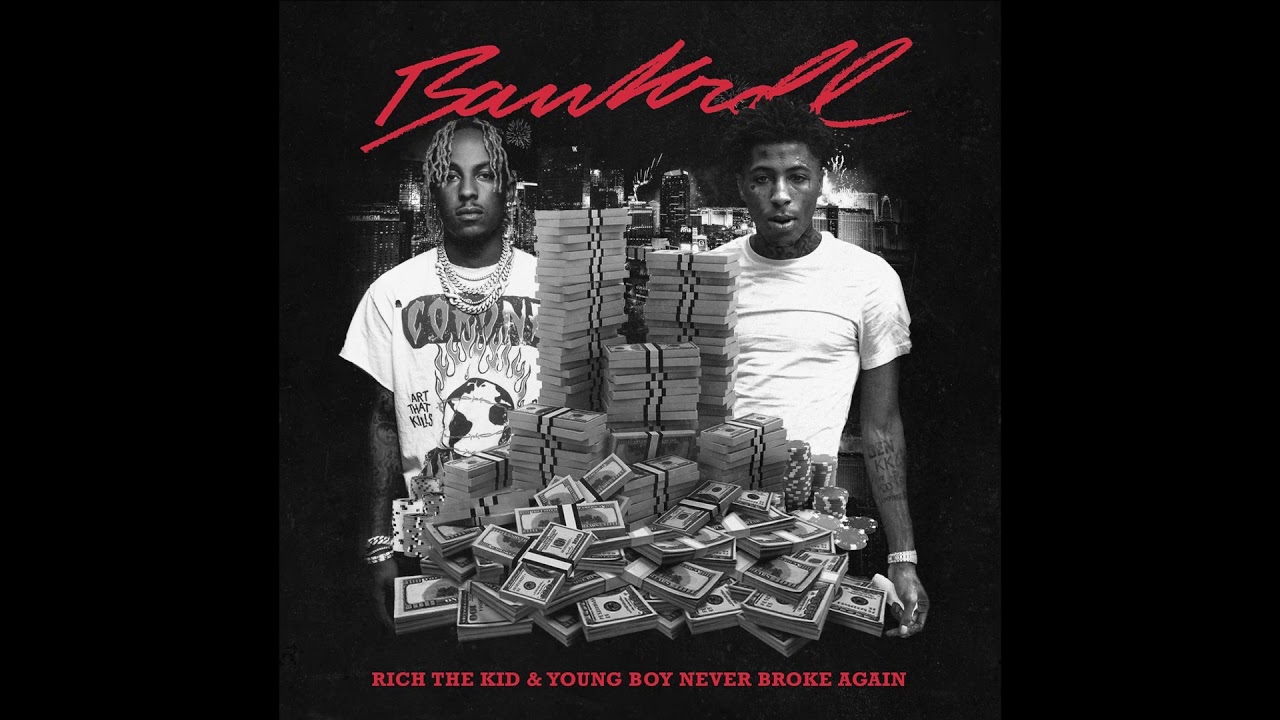 Rich The Kid & YoungBoy Never Broke Again - Bankroll (INSTRUMENTAL)