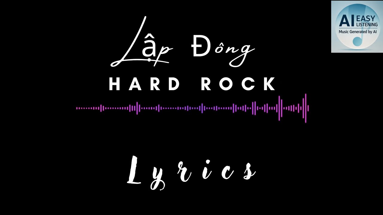 Lập Đông - Hard Rock - Lyrics - (Cover)