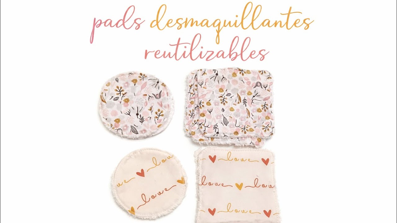 Como hacer un pads desmaquillantes reutilizables