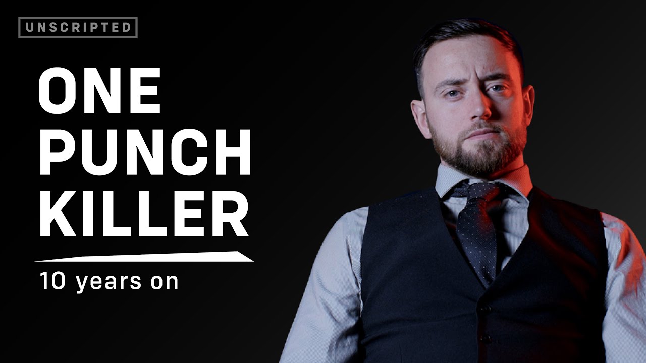I Killed a Man With One Punch | Unscripted