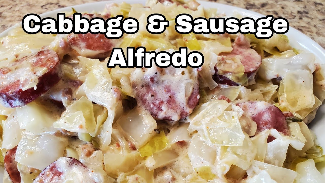 Cabbage & Sausage Alfredo