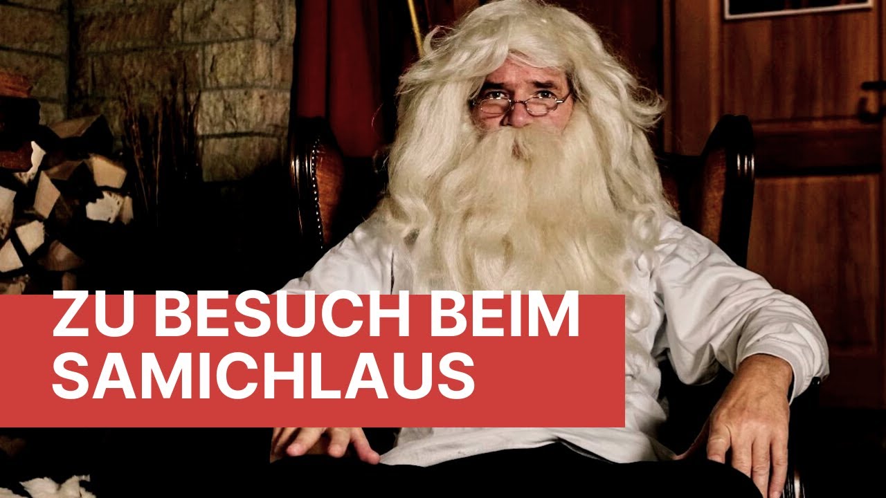 Zu Besuch beim Samichlaus und Schmutzli