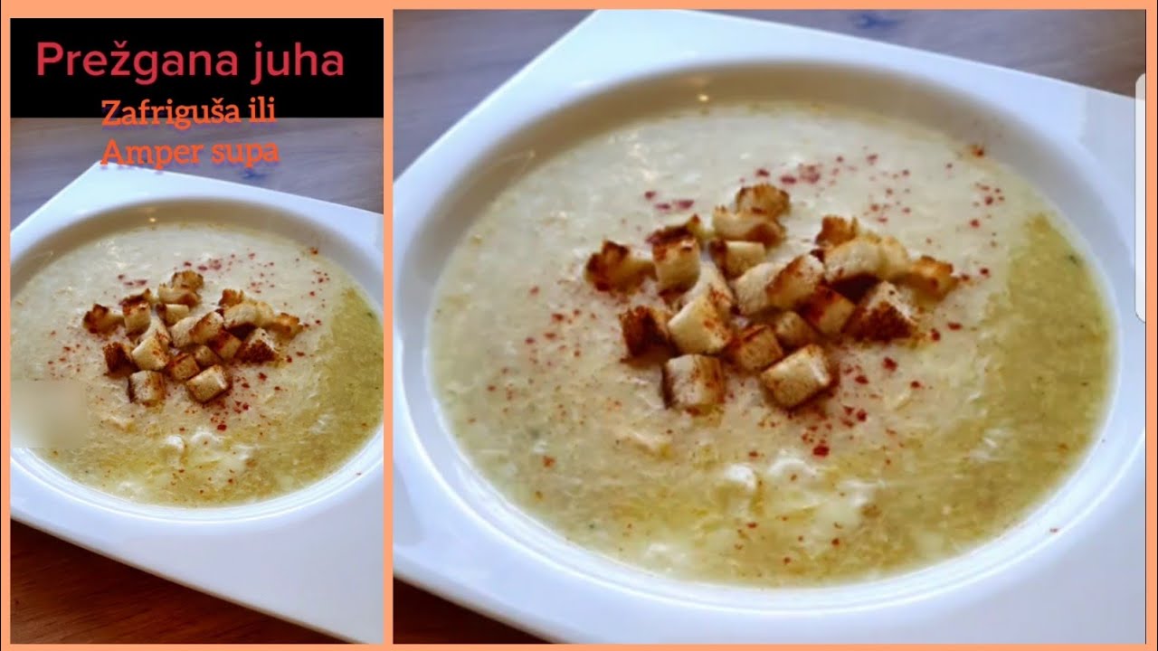 PREŽGANA JUHA ILI ANPER SUPA STARINSKA JUHA✏Recept: