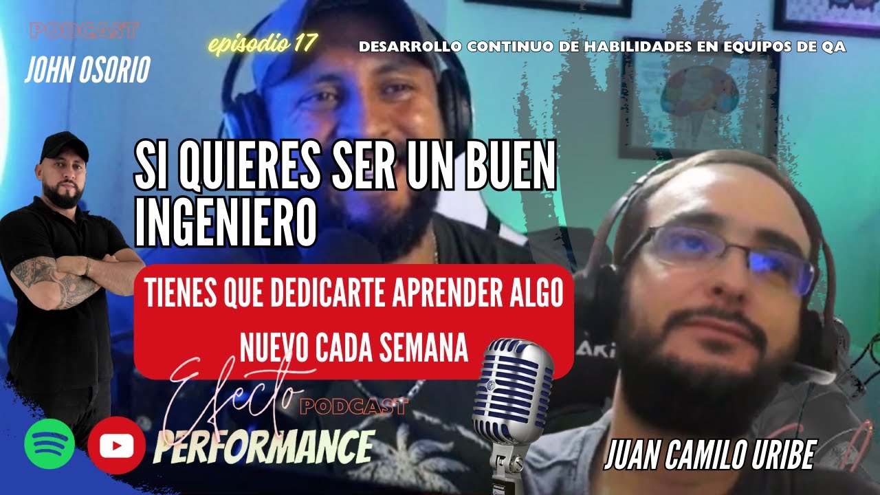 Episodio 17 - Desarrollo continuo de habilidades en equipos de QA