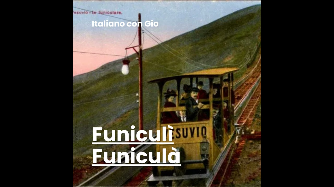 Funiculì Funiculà 🚠