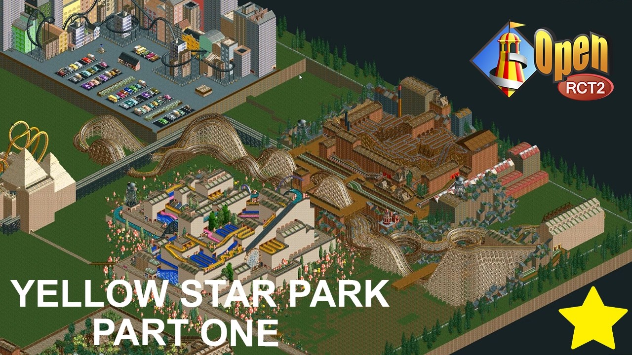 Yellow Star Park [Part 1 of ?] - OpenRCT2