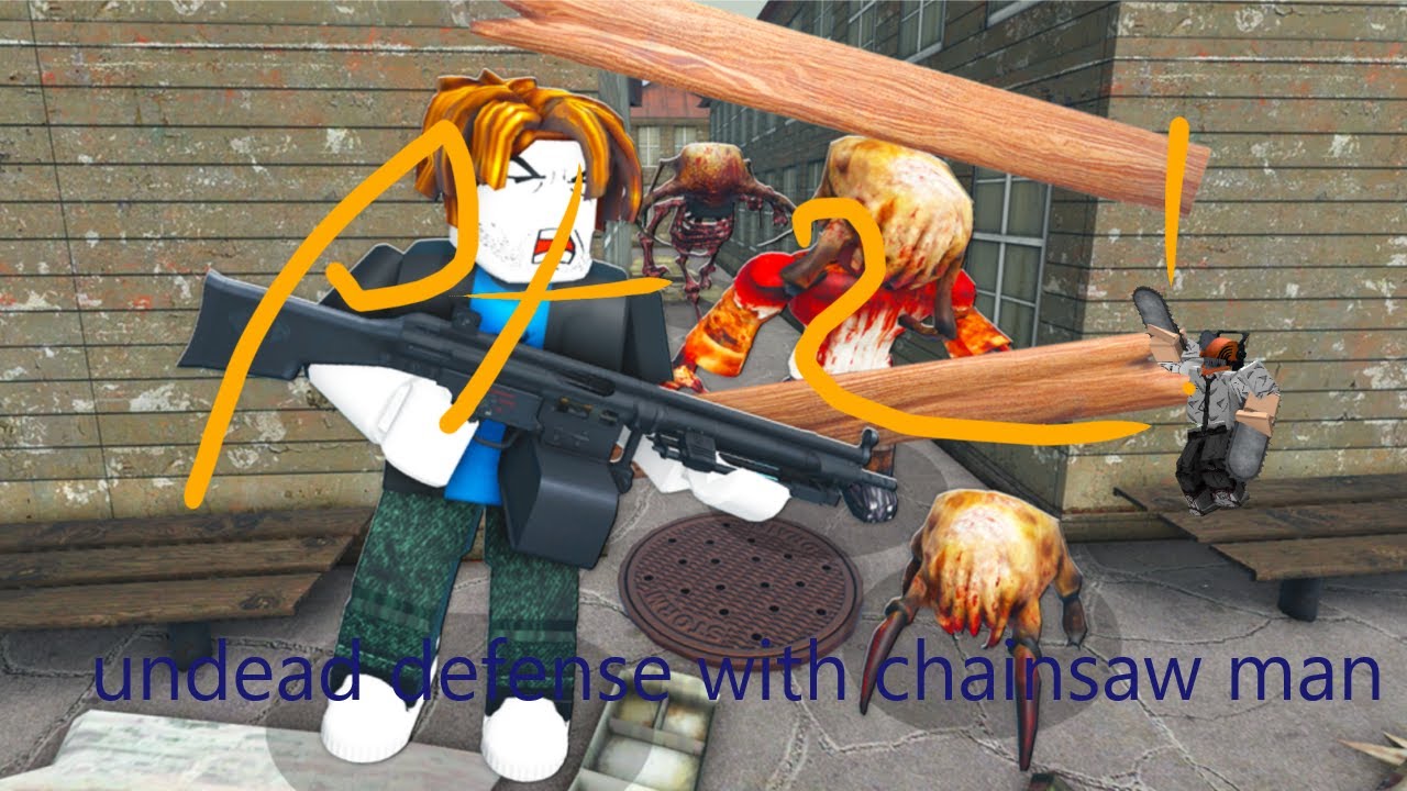 undead defense with chainsaw man
