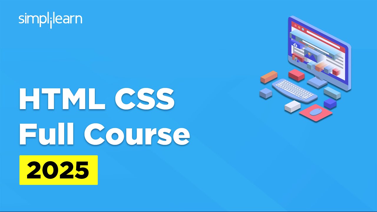HTML CSS Full Course 2026 | HTML CSS Tutorial For Beginners | HTML CSS Course | Simplilearn
