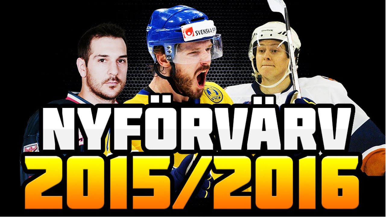 NYFÖRVÄRV | Linköpings HC 2015/2016 | SHL