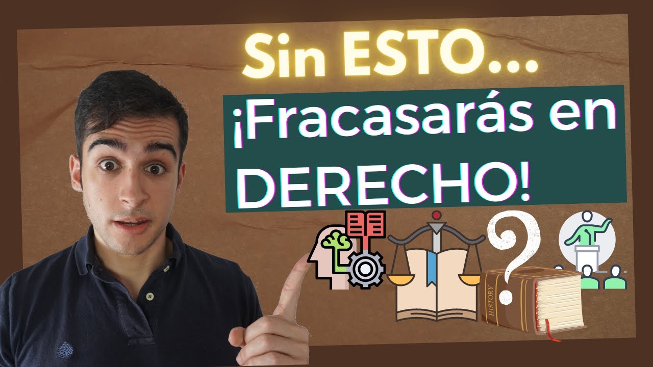⚖️📋  Las 7 cosas IMPRESCINDIBLES que debes Saber ANTES de ESTUDIAR DERECHO.
