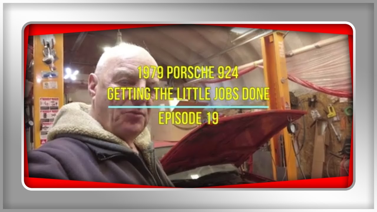 1979 Porsche 924 Lots of Little Jobs Episode 19