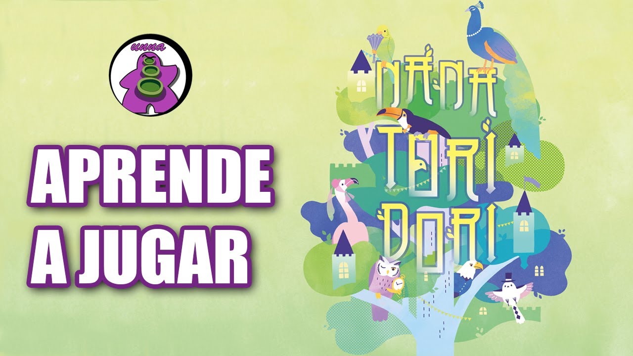 NANATORIDORI - Cómo se juega - TUTORIAL - Juego de Mesa - unna