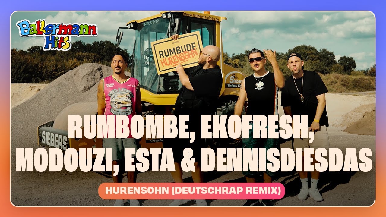 Rumbombe, Eko Fresh, Mo Douzi, EstA & DennisDiesDas - HURENSOHN (DEUTSCHRAP REMIX)