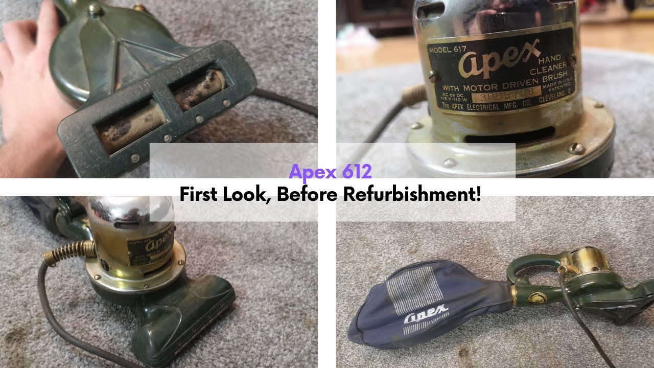 Apex 617 vintage hand-held vacuum - First Look, Before Refurbishment!