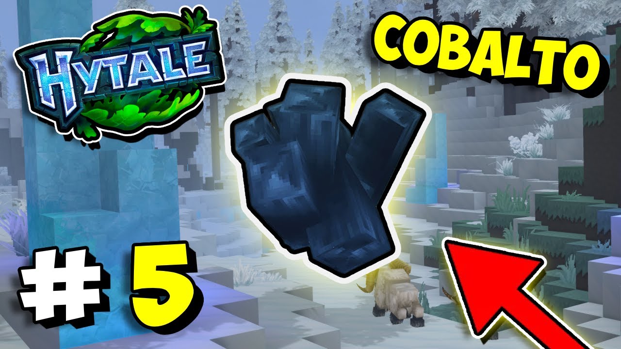 LLEGAMOS A LA ZONA NEVADA (COBALTO Y MAS) | HYTALE | 5