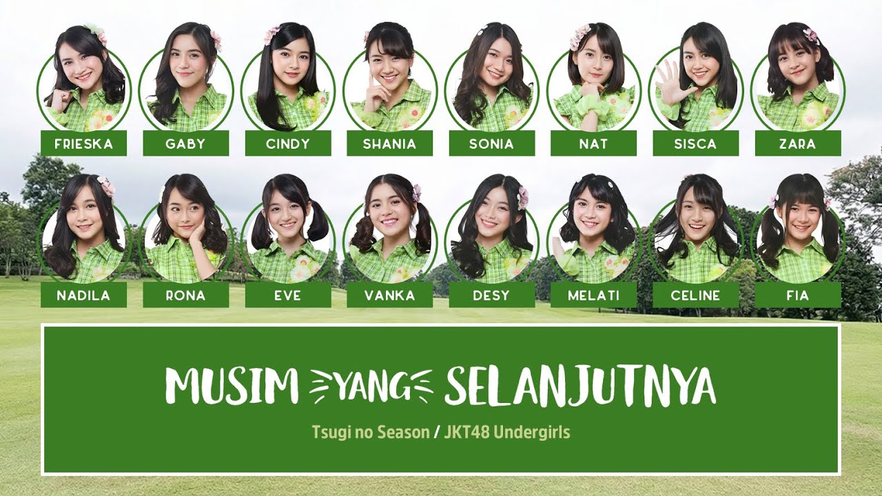 JKT48 – Musim yang Selanjutnya (Tsugi no Season) [Color Coded Lyrics ID/JP/EN]