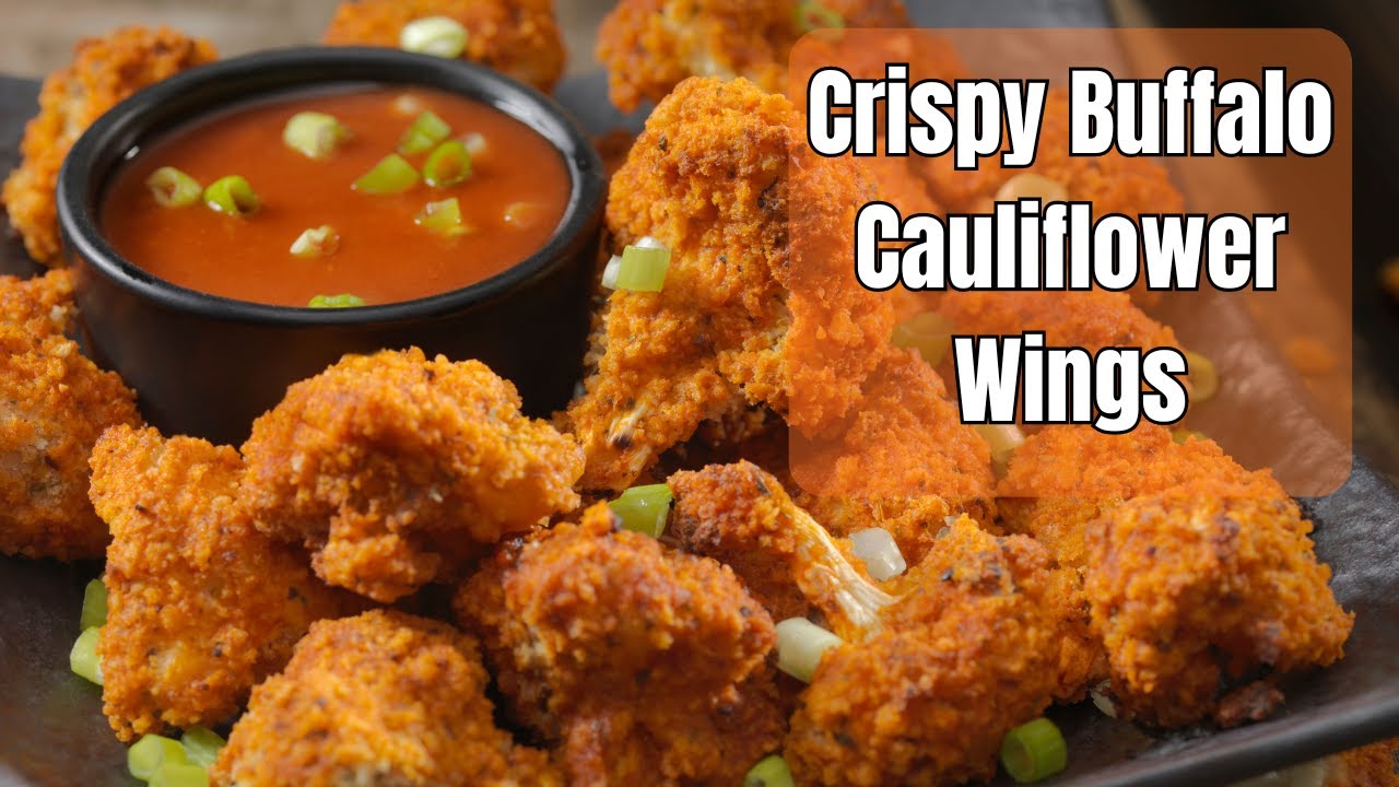 Crispy Baked Vegan Cauliflower Wings | AWESOME SAUCE