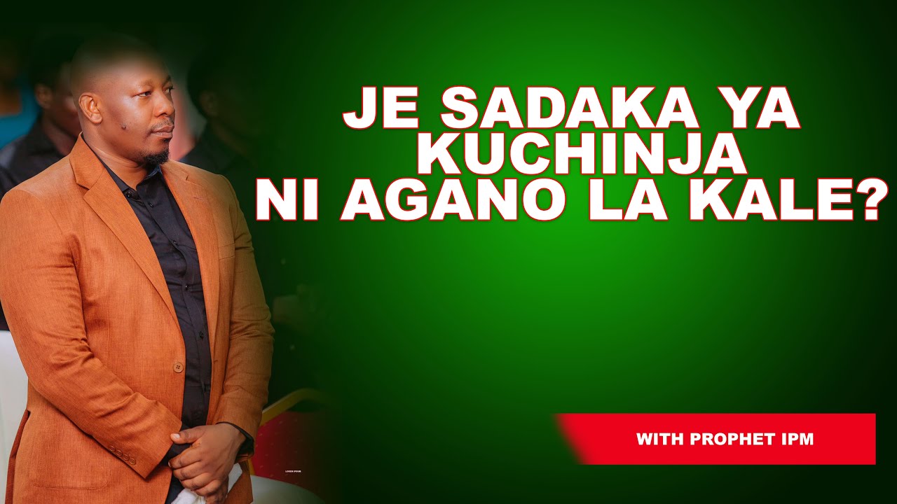 JE SADAKA YA KUCHINJA NI AGANO LA KALE?