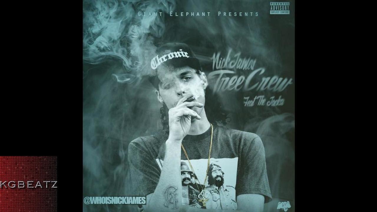Nick James ft. The Jacka - #TreeCrew [New 2015]