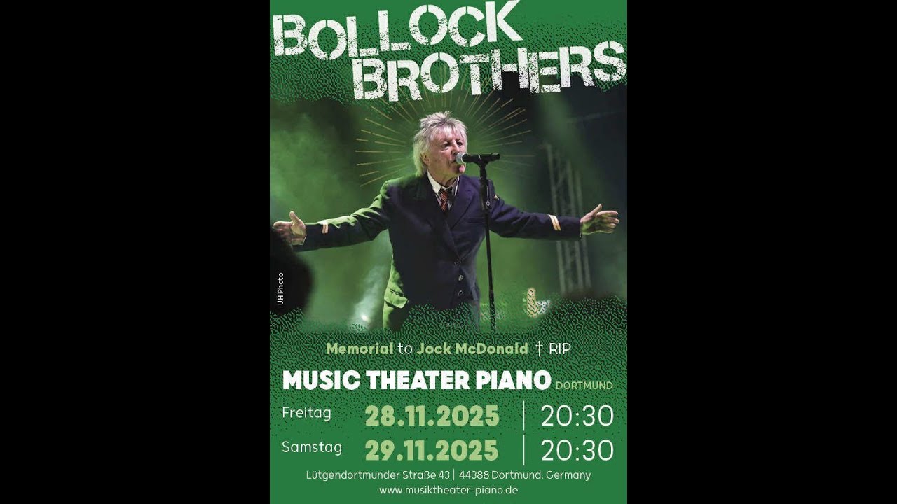 THE BOLLOCK BROTHERS - MEMORIAL TO JOCK MCDONALD - Dortmund - Musiktheater Piano - 28.+29.11.2025