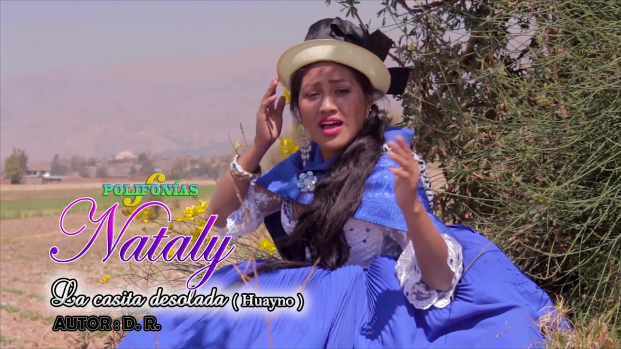 LA CASITA DESOLADA (Huayno) - Polifonías Nataly 2017