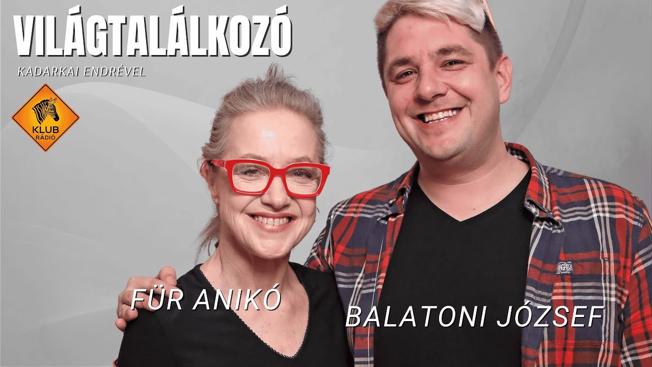 Világtalálkozó - Für Anikó és Balatoni József “Jocó bácsi” (Klubrádió)