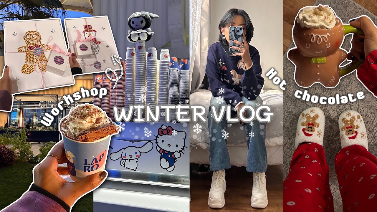 WINTER VLOG ❄️ فلوق الشتاء ( هوت تشوكلت ، ورك شوب ، طلبية شتوية ، طلعات )