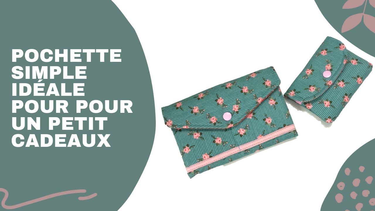 Pochette simple idéale pour pour un petit cadeaux - Tuto Couture Madalena