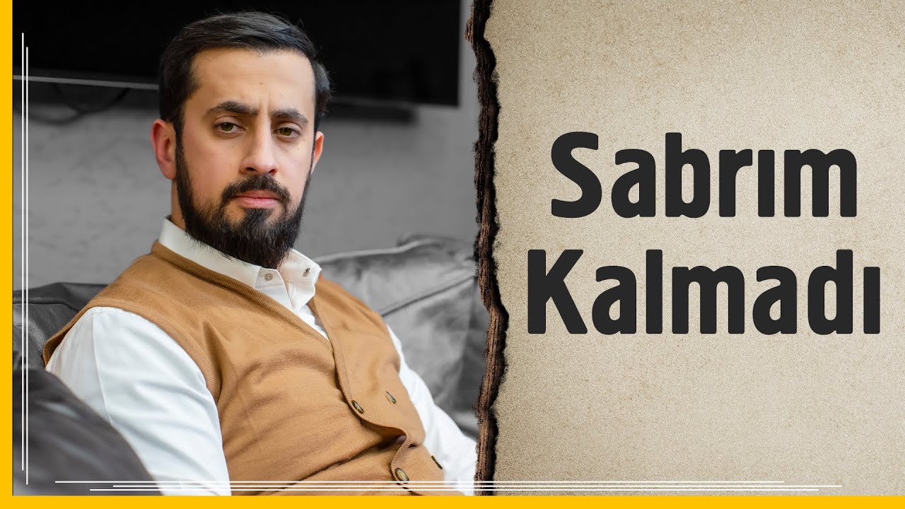 Sabrım Kalmadı - Sebatsız Zaman | Mehmet Yıldız @Hayalhanem