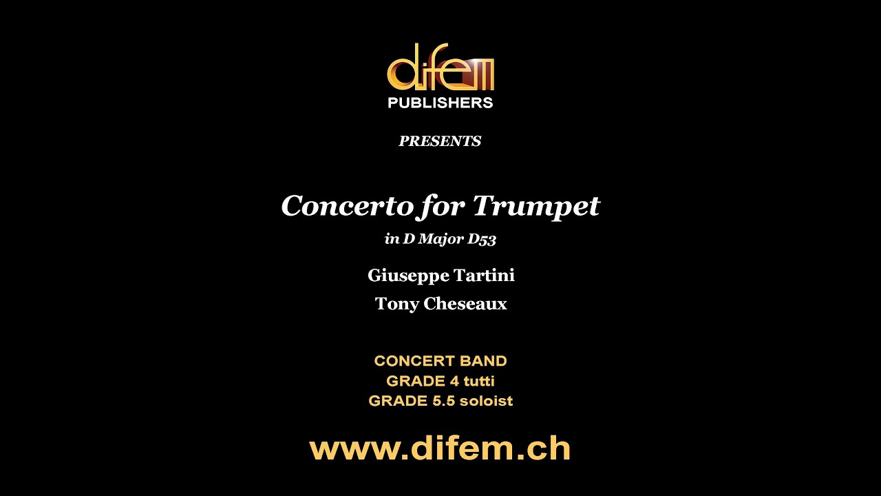 Concerto for Trumpet in D Major, D53, Giuseppe Tartini, arr. Tony Cheseaux