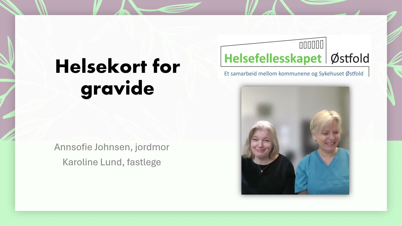 Helsekort for gravide - gjennomgang av skjema