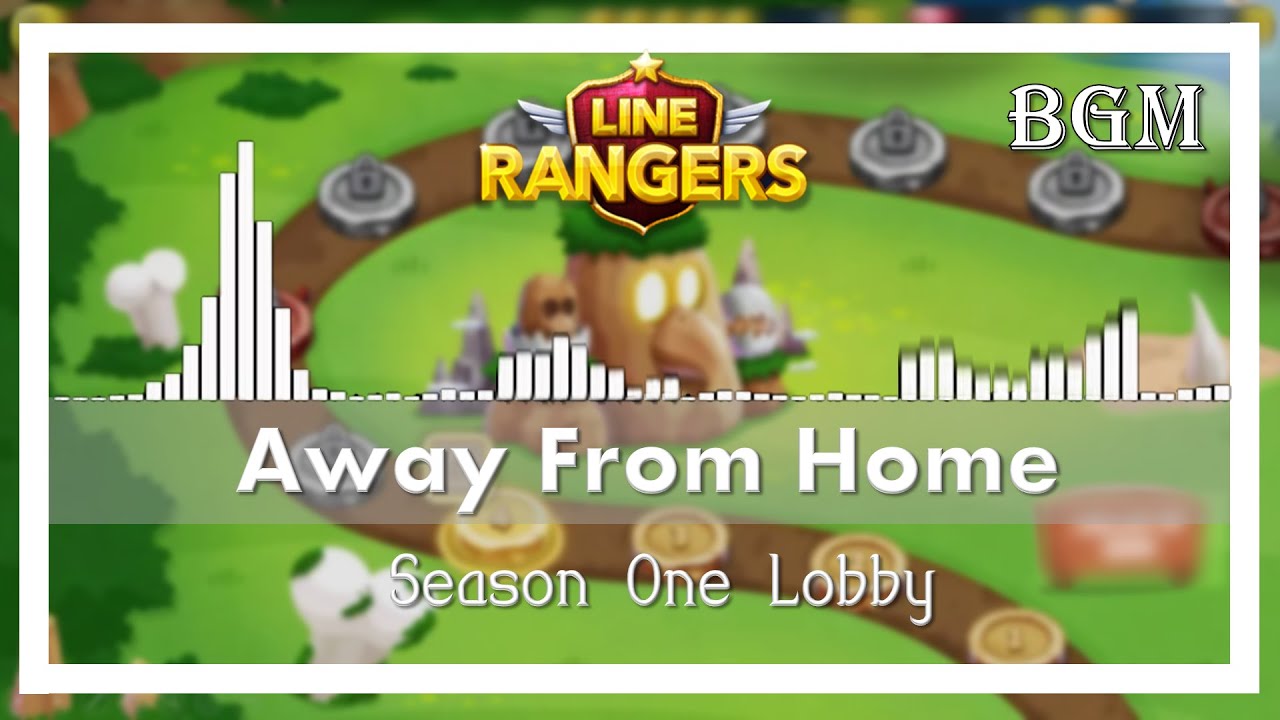 Prologue - Away From Home - Season 1 Lobby | The LINE Rangers Music Album