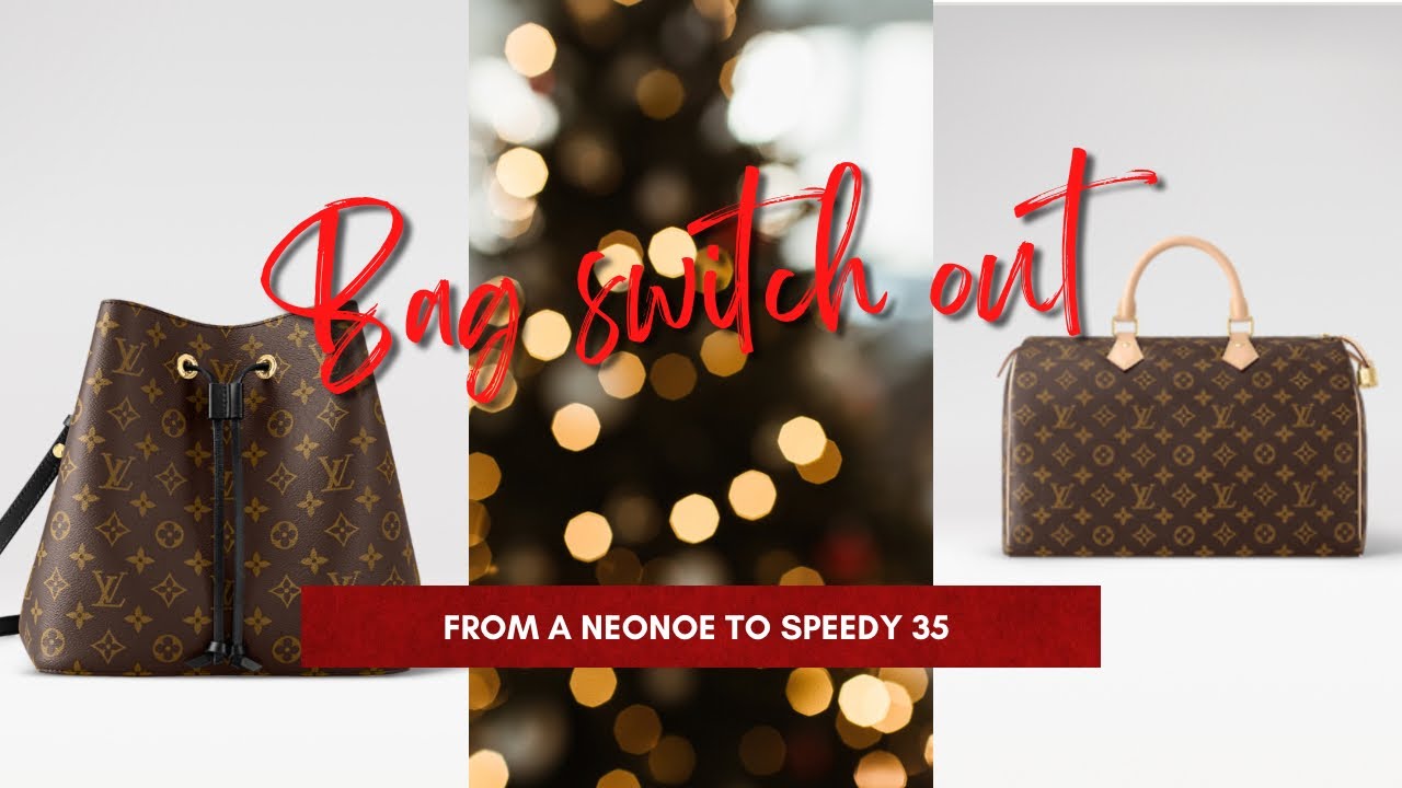 Bag switch out Whats in my bag/purse Louis Vuitton Neo Noe to a Speedy 35
