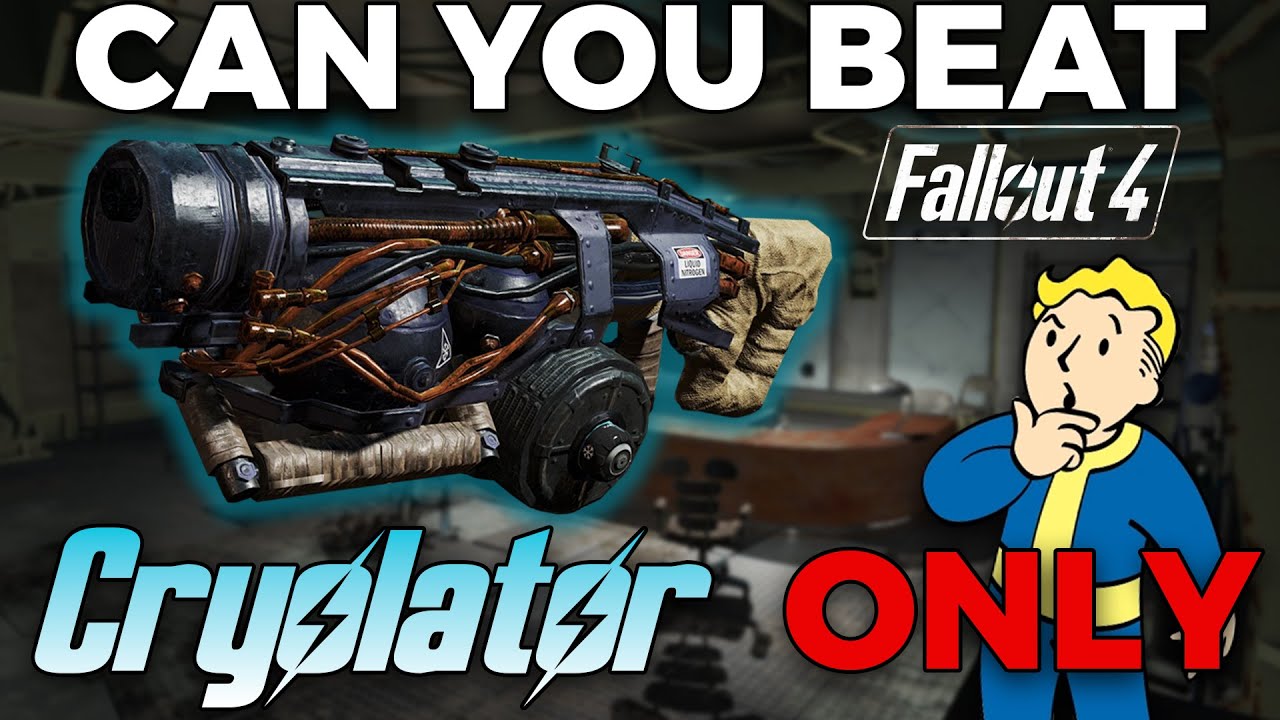 Можно ли победить Fallout 4, используя только Cryolator?