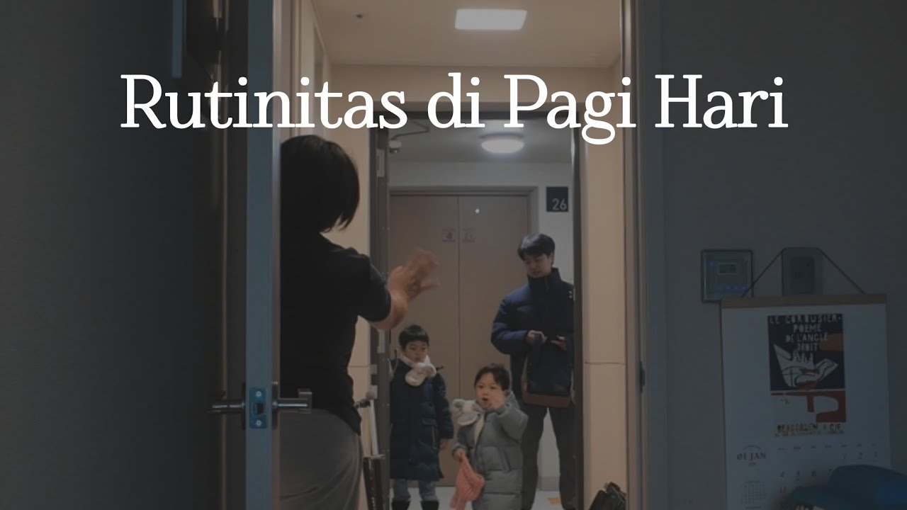 Sebelum Berangkat Sekolah dan Kantor