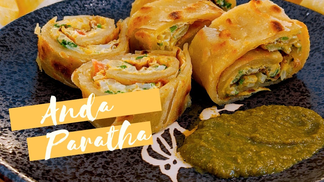 Anda (Egg) Paratha Roll