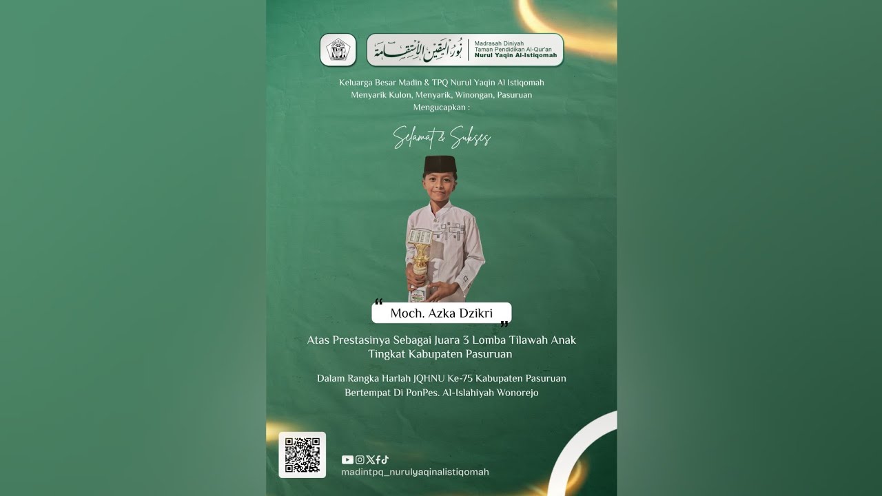 Juara 3 Lomba Tilawah Anak Kab. Pasuruan - Dalam Rangka Harlah JQHNU Ke-75 PP. Al-Islahiyah Wonorejo