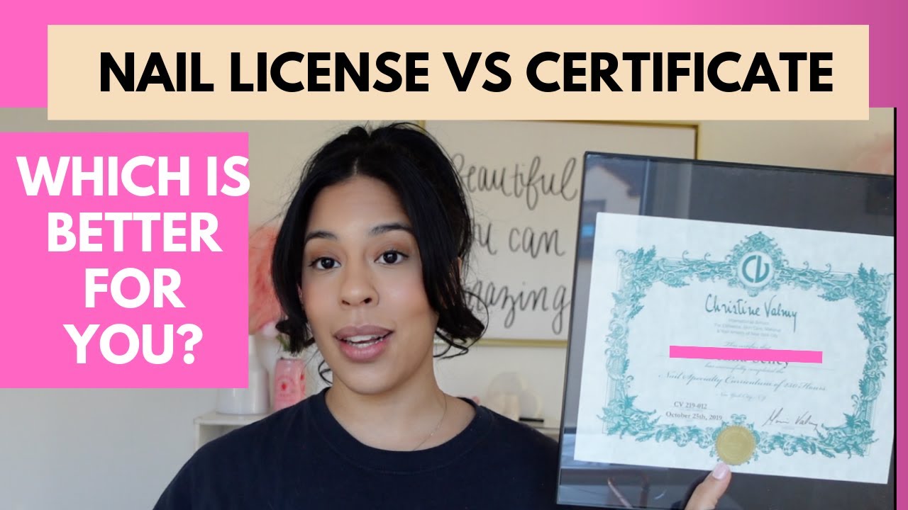 Should You Get a Nail License or Certificate?