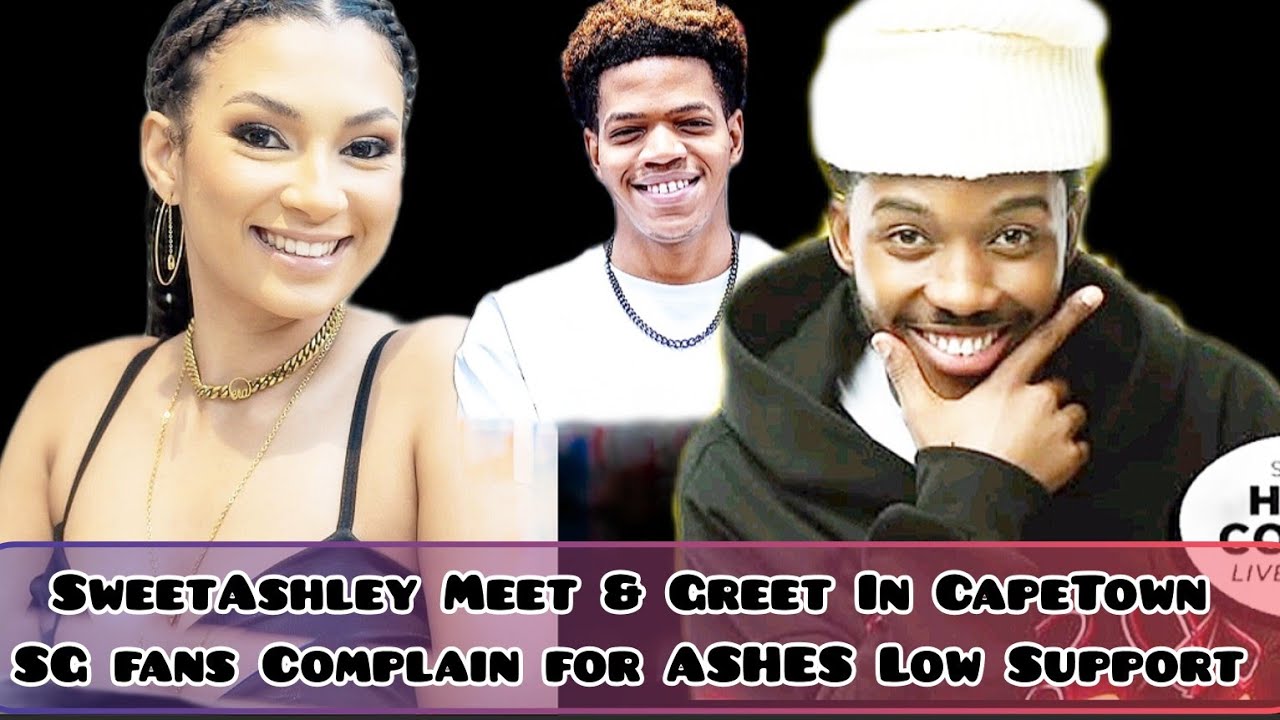 Sold Out Tickets for SweetAshley Meet & Greet In CapeTown| Ashes low support to Sweet GULUVA