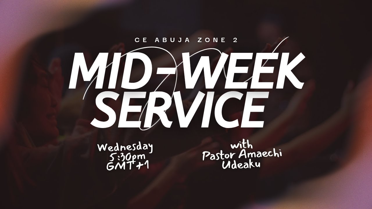 Mid-week Service with Pastor Amaechi Udeaku | 11th March, 2026