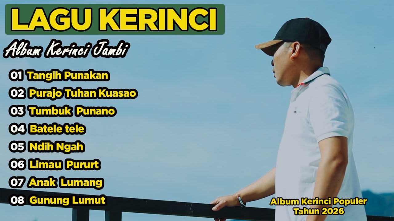 Lagu Daerah Kerinci Jambi Full Album, Paling populer 2026 Lagu lama bersinar lagi