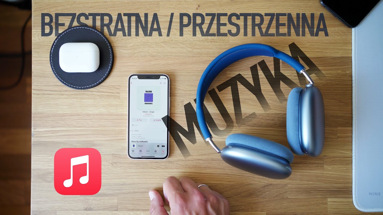 Bezstratna i przestrzenna muzyka w Apple Music - jak to działa i czy usłyszę różnicę?