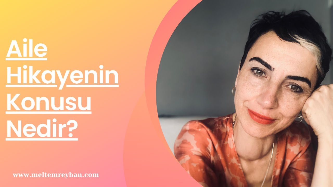 AİLE HİKAYENİN KONUSU NEDİR? - 262
