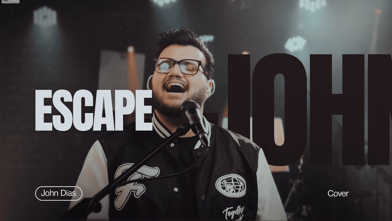 Escape + Com Muito Louvor (Cover) | John Dias