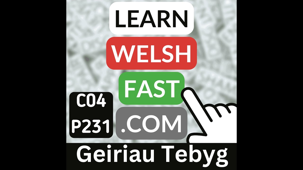 c04p231 (s04e231) - Geiriau Tebyg (Similar Words)