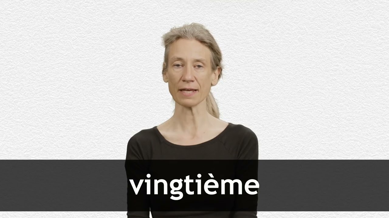 How to pronounce VINGTI&Egrave;ME in French