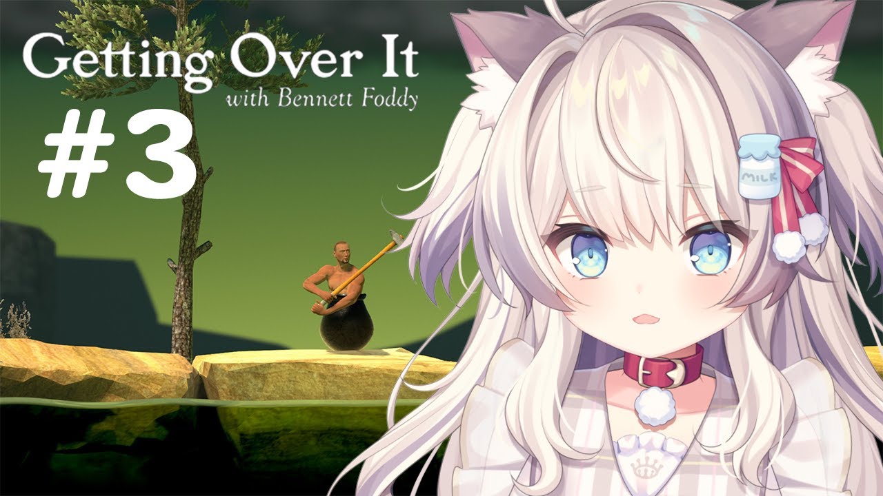 【Getting Over It with Bennett Foddy】登山3日目！登り切りたい【#猫目ミルク】#壺おじ
