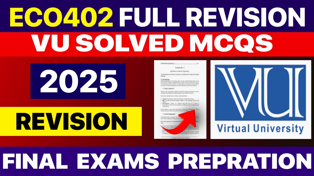 ECO402 Final Term Exam Preparation | Solved MCQs & Complete Handout Revision | VU 2025